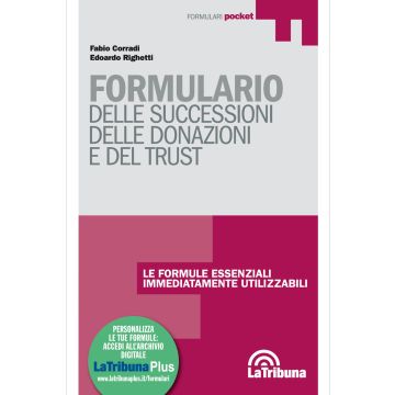 Formulario delle successioni, delle donazioni e del trust. Con Contenuto digitale per download e accesso on line
