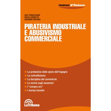Pirateria industriale e abusivismo commerciale