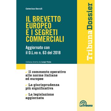 Il brevetto europeo e i segreti commerciali
