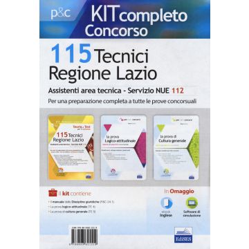 115 Tecnici Regione Lazio. Assistenti area tecnica per il Servizio NUE 112. Kit completo concorso. Con ebook. Con software di simulazione