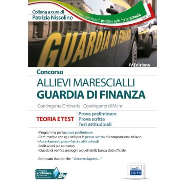 Concorso Marescialli Guardia di finanza. Prova preliminare, prova scritta di italiano, test attitudinali