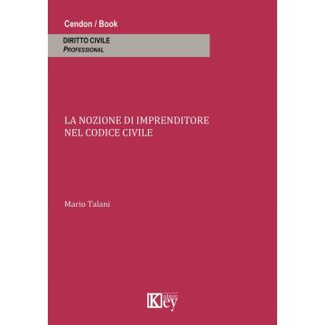 La nozione di imprenditore nel codice civile