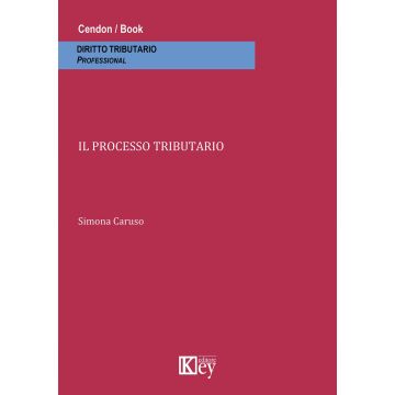 Il processo tributario