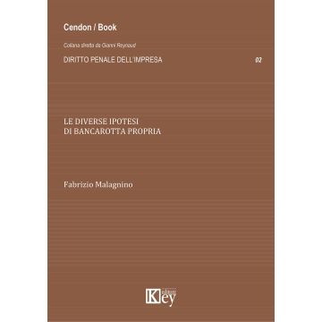 Le diverse ipotesi di bancarotta propria