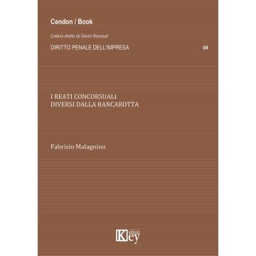 I reati concorsuali diversi dalla bancarotta