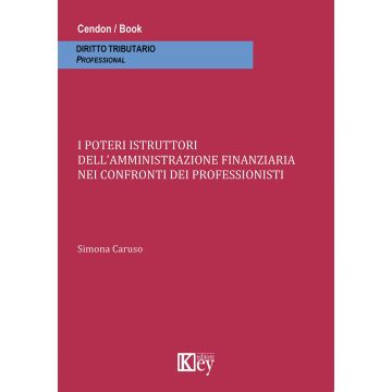 I poteri istruttori dell'amministrazione finanziaria nei confronti dei professionisti