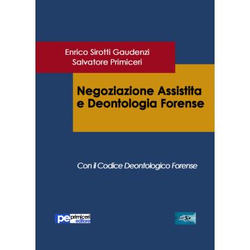 Negoziazione assistita e deontologia forense