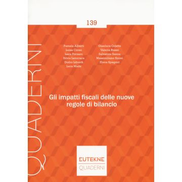 Gli impatti fiscali delle nuove regole di bilancio