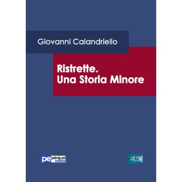 Ristrette. Una storia minore