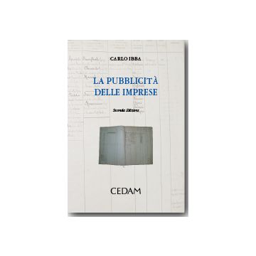 La Publicita' Delle Imprese  - Ibba Carlo - Cedam - 9788813315603