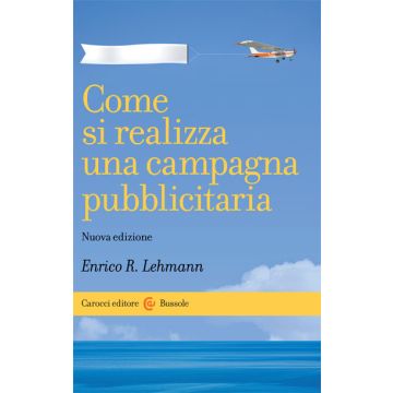 Come Si Realizza Una Campagna Pubblicitaria