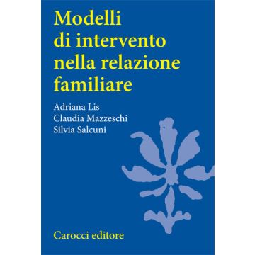 Modelli Di Intervento Nella Relazione Familiare