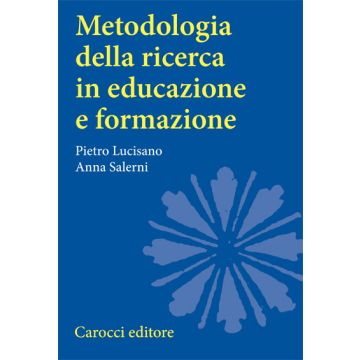Metodologia Della Ricerca In Educazione E Formazione