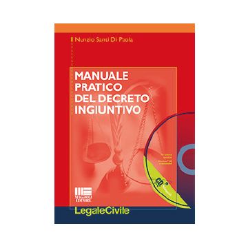 Manuale Pratico del Decreto Ingiuntivo