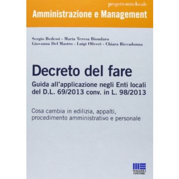 Il Decreto Del Fare 