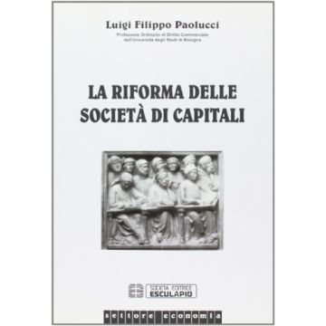La Riforma Delle Società Di Capitali 