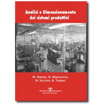 Analisi E Dimensionamento Dei Sistemi Produttivi