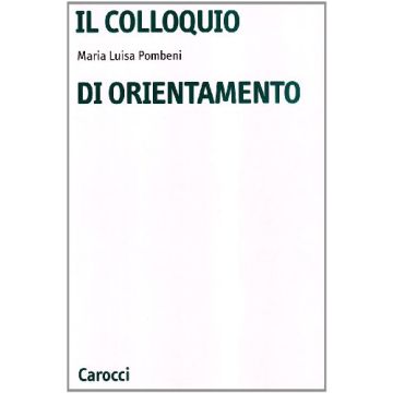 Il Colloquio Di Orientamento 