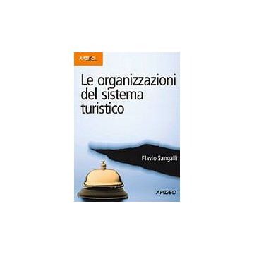 Le Organizzazioni Del Sistema Turistico 