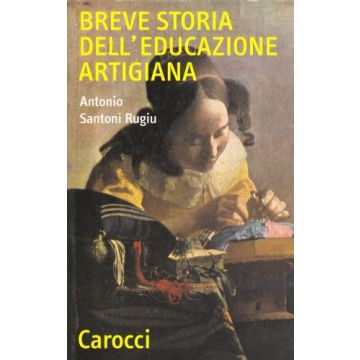 Breve Storia Dell'Educazione Artigiana