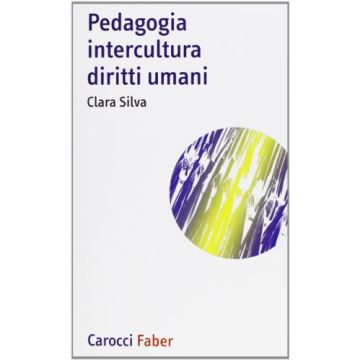 Pedagogia, Intercultura, Diritti Umani