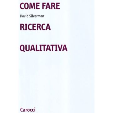 Come Fare Ricerca Qualitativa