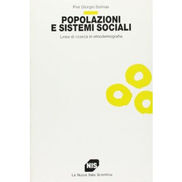 Popolazioni E Sistemi Sociali. Linee Di Ricerca In Etnodemografia
