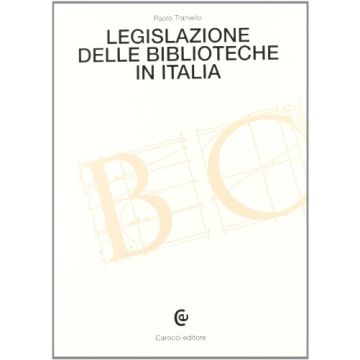 Legislazione Delle Biblioteche In Italia