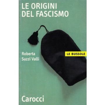Le Origini Del Fascismo 