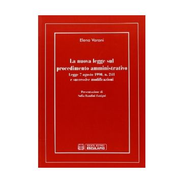 La Nuova Legge Sul Procedimento Amministrativo