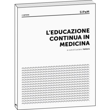L'Educazione Continua in Medicina  [Vettore - Espress Edizioni]