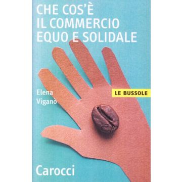 Che cos'è il commercio equo e solidale