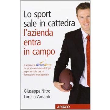 Lo Sport Sale In Cattedra, L'azienda Entra In Campo 