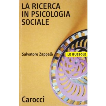 La Ricerca In Psicologia Sociale 